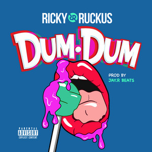 Dum Dum by Ricky Ruckus