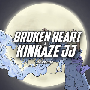 Broken Heart x Kinkaze JJ by Ando Dizello
