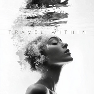 Travel Within by Chasing Storms