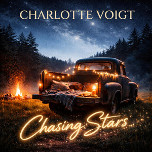 Chasing Stars by Charlotte Voigt
