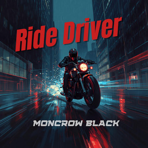 ride driver by Moncrow Black
