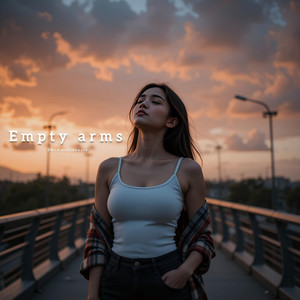Empty Arms (Deep House)