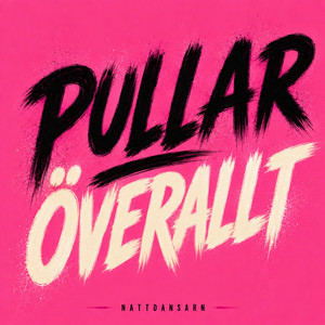 Pullar överallt by Nattdansarn