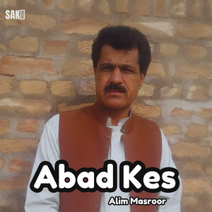 Alim Masroor - Akha Dar Sitam