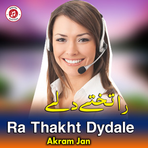 Akram Jan - Ra Thakht Dydale