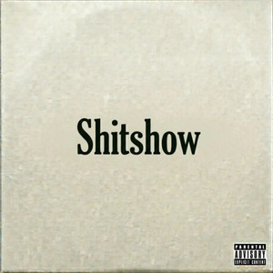 Shitshow by Kild