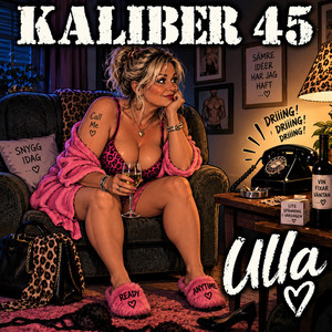 Ulla by Kaliber 45