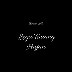 Lagu Tentang Hujan