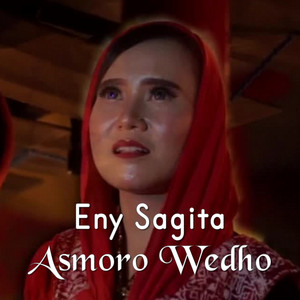 Eny Sagita - Asmoro Wedho