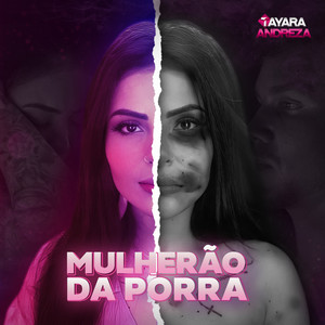Tayara Andreza - Mulherão da Porra