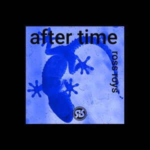 After Time by Ross Roys