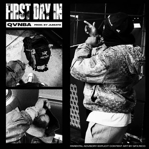 First Day In by QvNBA, JL Beatz