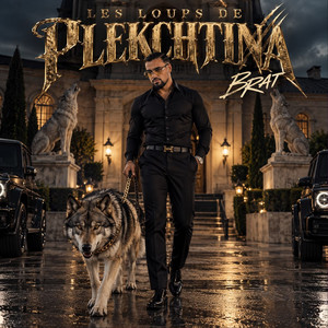 Les Loups de Plekchtina by BRAT