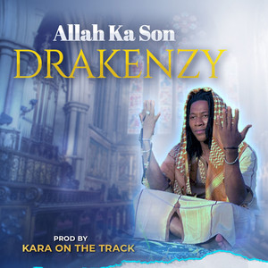 Drakenzy - Allah ka son