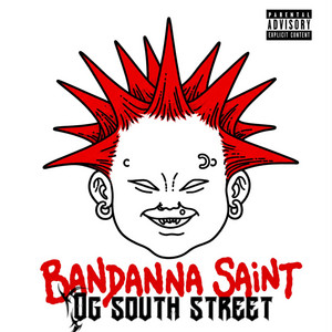 OG South Street by Bandanna$aint