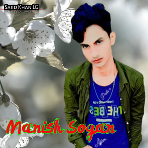 Sajid Khan LG - Manish Sogan