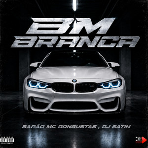 BM Branca by Barão Mc, Dongustas, DIH STUDIO