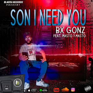 Son i need you