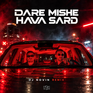 DARE MISHE HAVA SARD - Remix by Dj Novin