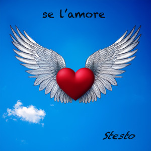 Se l’ amore by stesto