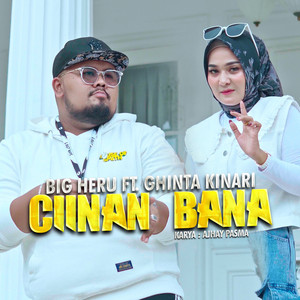Ciinan Bana (feat. Ghinta Kinari)