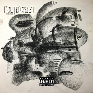Poltergeist by Robby Ra'$hu