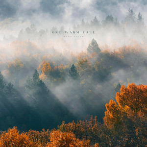 One Warm Fall by Mark Elian, Lowtone Music
