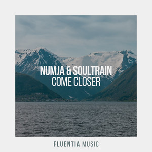 Come Closer by NUMJA, SoulTrain
