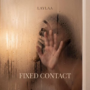 Fixed Contact by Laylaa