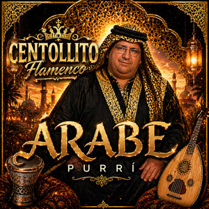 flamenco Arabe Popurri by Centollito
