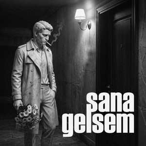 Sana Gelsem by Siyah Rakı
