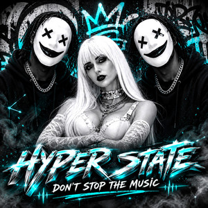 DON'T STOP THE MUSIC by Hyper State