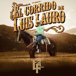 El Corrido De Luis Lauro