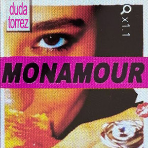Monamour by Duda Torrez