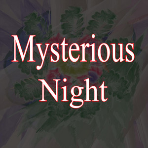 Mysterious Night by Music of Sunset