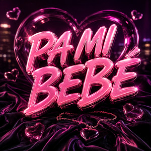 Pa Mi Bebé by Plugg Man