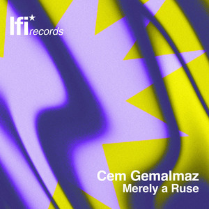 Cem Gemalmaz - Merely a Ruse | Listen on Spotify, Apple Music, TIDAL & more
