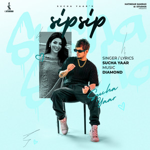 Sip Sip by Sucha Yaar, Diamond