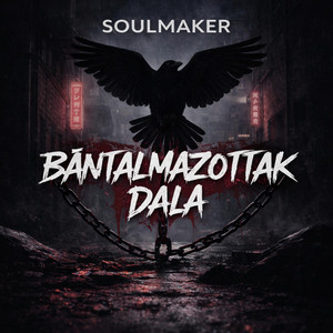Bántalmazottak dala by Soulmaker HU