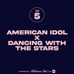 American Idol — American Idol: Season 24 (American Idol x Dancing with the Stars) (2026)