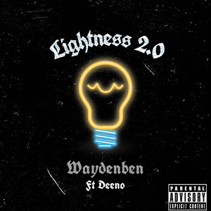 Lightness 2.0 (feat. Wayden Ben)