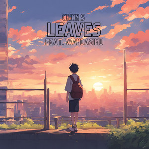 Leaves by Orion S, Wandasimu