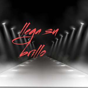 llega su brillo by Jaury mvp