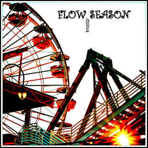 Flow Season