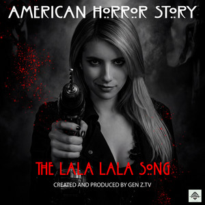 The Lala Song by Gen Z. TV