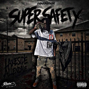 SuperSafety by Lakebabyjr