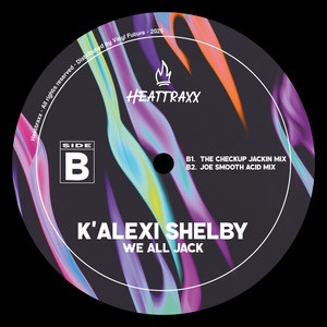 We All Jack (Joe Smooth Acid Mix) cover art