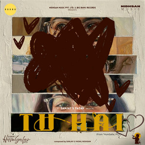 Tu Hai (From "HumSafar, Pt. 2")