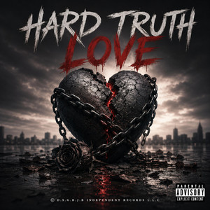 Hard Truth Love by Jeremy Bentley