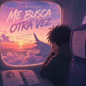 Me busca otra vez by DEMAKRAY